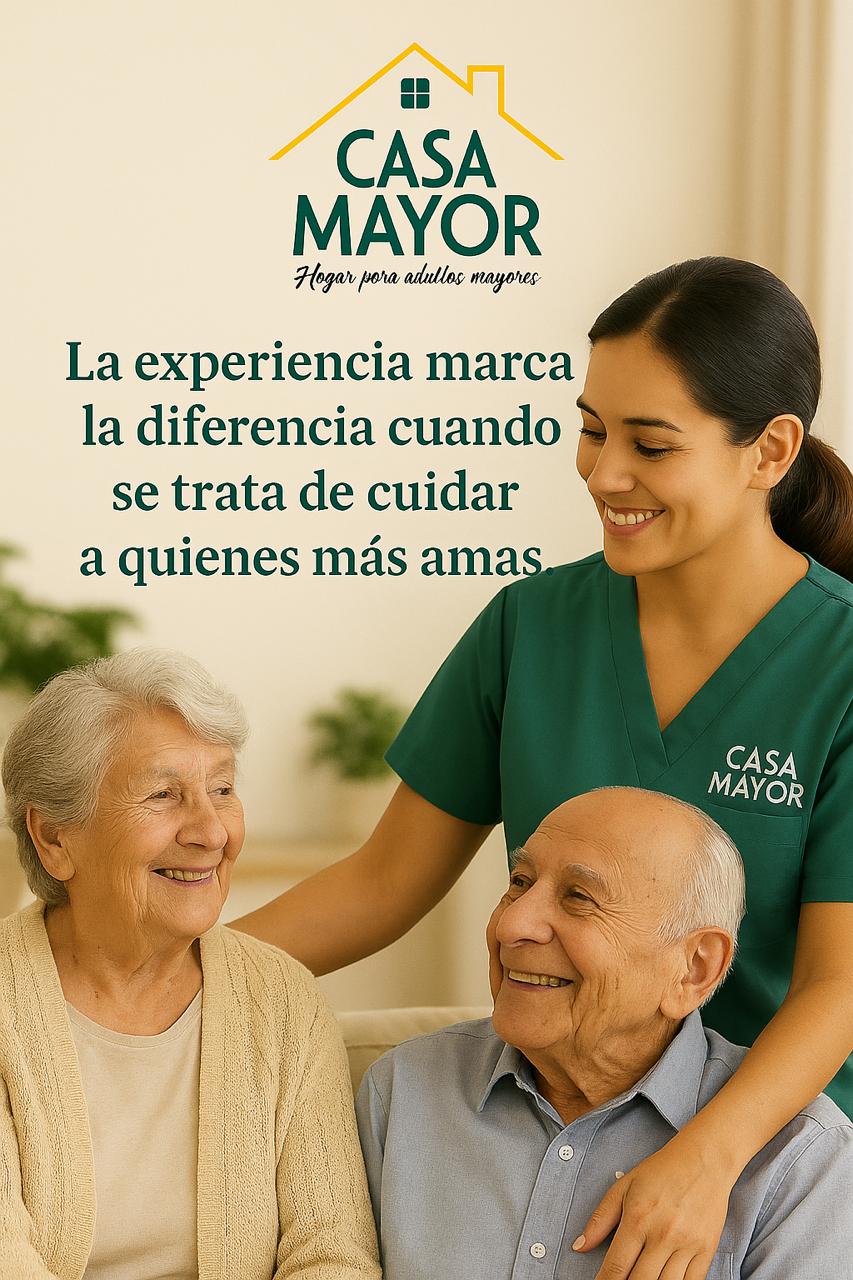 Residencia Casa Mayor - Asilo para ancianos - Cuidado del Adulto Mayor