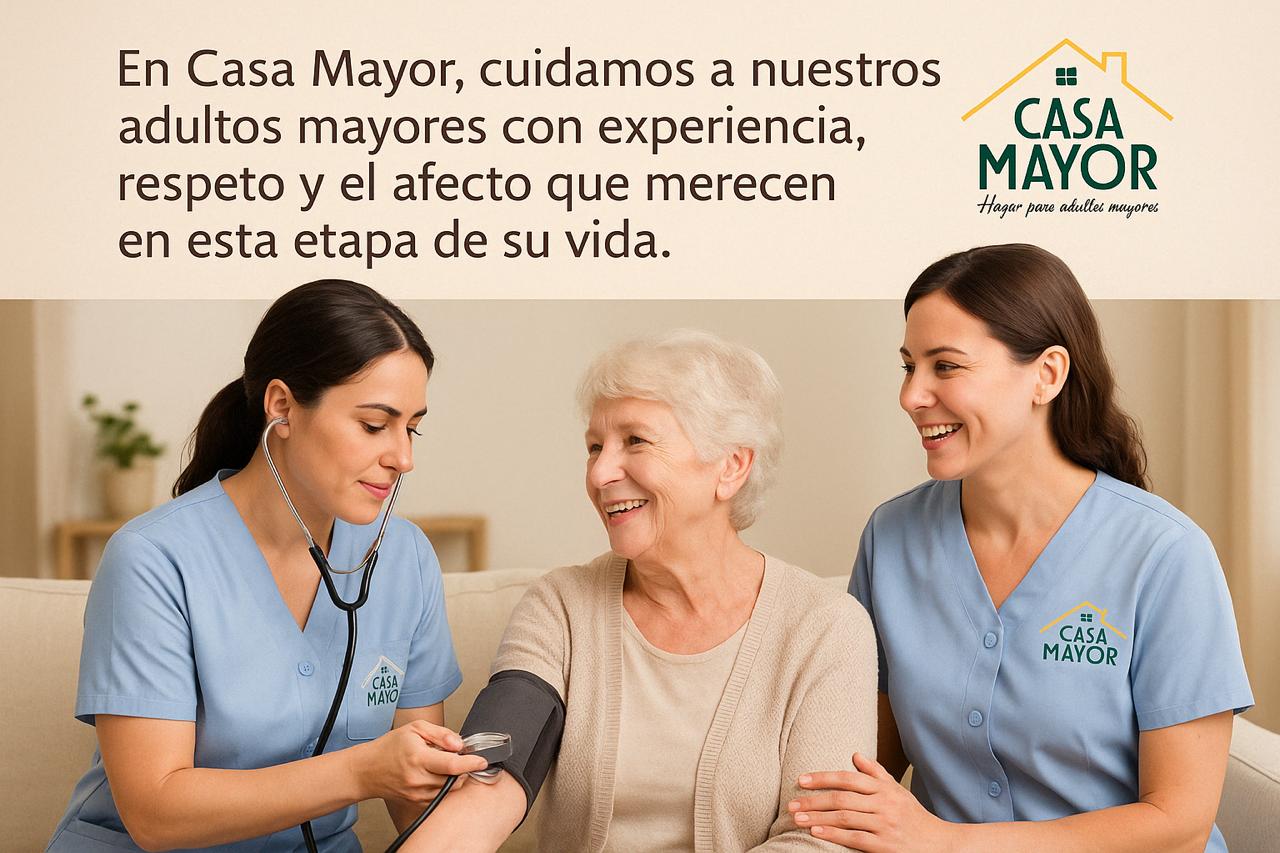 Residencia Casa Mayor - Asilo para ancianos - Cuidado del Adulto Mayor